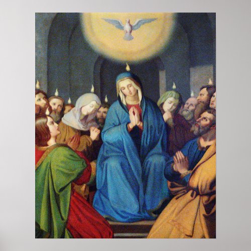 Our Lady Virgin Mary Pentecost Holy Spirit Poster