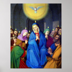 Our Lady Virgin Mary Pentecost Holy Spirit Poster