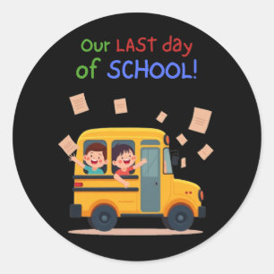 Our Last Day of School – Fun Kids Bus Classic Round Sticker