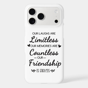 Our Laughs Are Limitless Friendship Quote iPhone 17 Pro Max Case