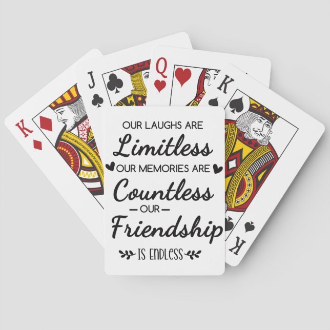 Our Laughs Are Limitless Friendship Quote Poker Cards (Back)