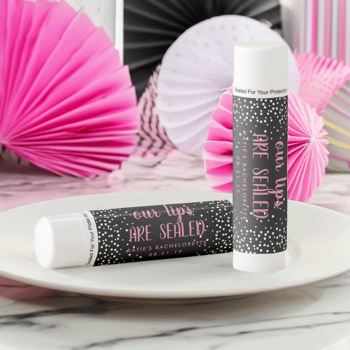 Our Lips Are Sealed | Custom Bachelorette Party