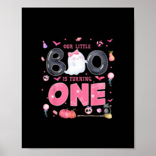 our little boo is turning one 1st birthday outfit  poster