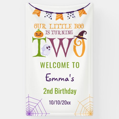 Our Little Boo Turning Two Halloween 2nd Birthday Banner