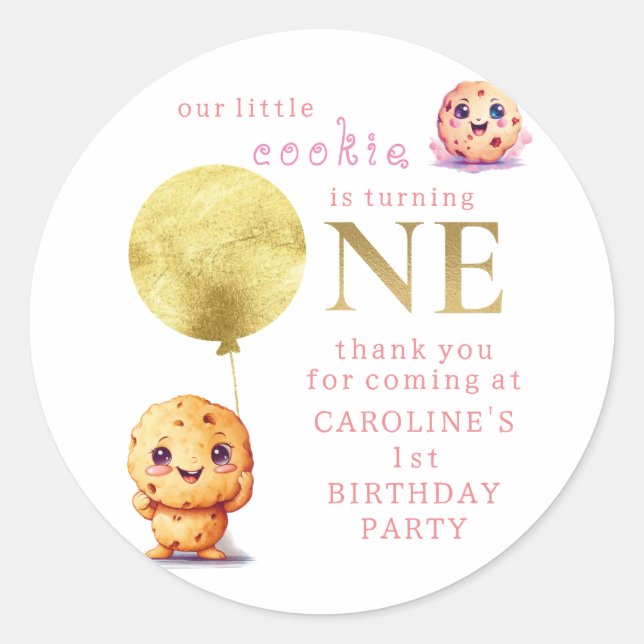 Our Little Cookie Is Turning ONE Cute 1st Birthday Classic Round Sticker (Front)
