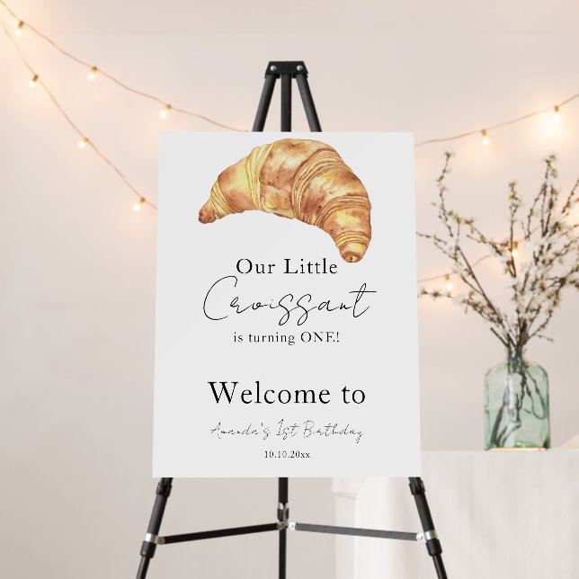 Our Little Croissant 1st Birthday Party Foam Board (In Situ (Stand))