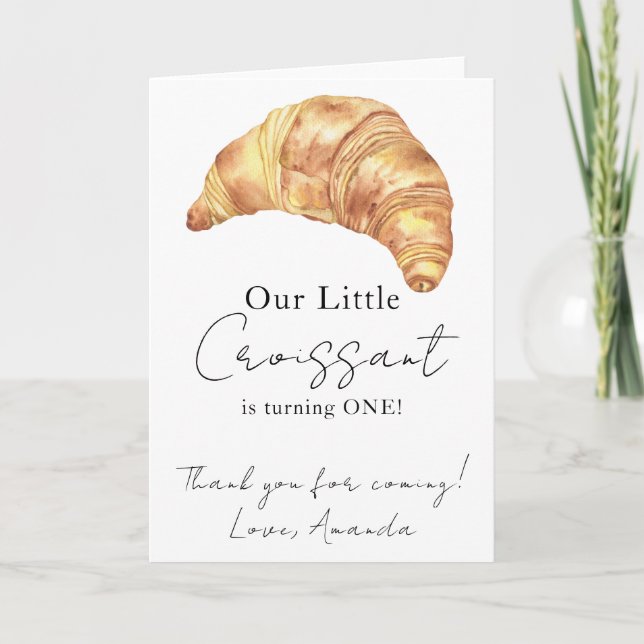 Our Little Croissant 1st Birthday Thank you (Front)