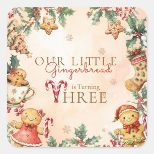 Our Little Gingerbread Turning Three Square Sticker