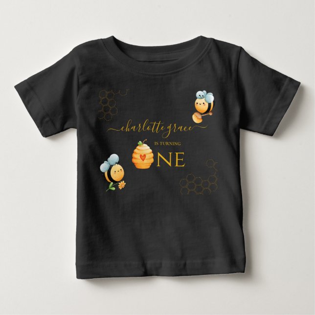 Our Little Honey is Turning One Bee Birthday Baby T-Shirt (Front)