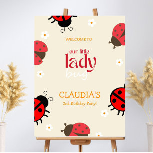 Our Little Lady Bug Birthday Party Welcome Sign