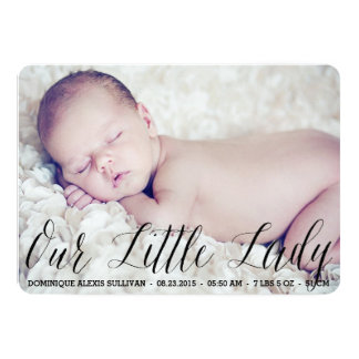 Our Little Lady Script Photo Birth Announcement