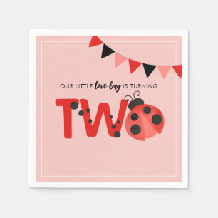 Our Little Love Bug is Turning Two Ladybug Napkins