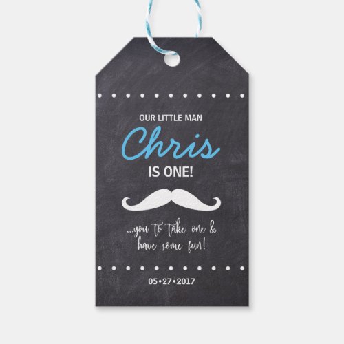 Our Little Man is one Mustache you to take one Gift Tags