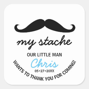 Our Little Man, Mustache, 'My Stache' Square Sticker