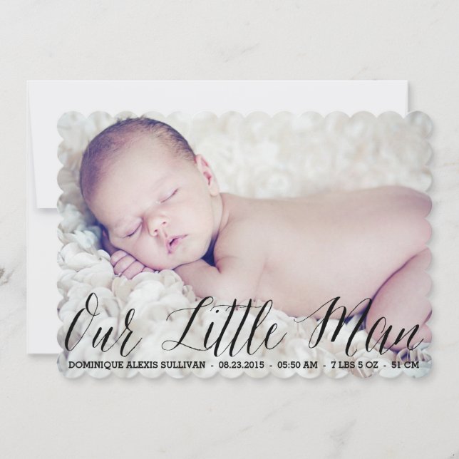 Our Little Man Script Photo Birth Announcement (Front)