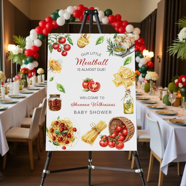 Our Little Meatball Italian Baby Shower Welcome  Foam Board (Creator Uploaded)