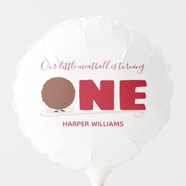 Our Little Meatball Turning One 1st Birthday Balloon (Front)