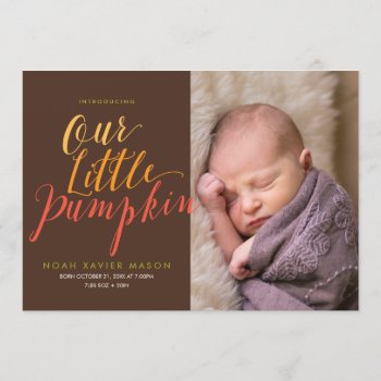Our Little Pumpkin Birth Announcement by PinkMoonPaperie at Zazzle