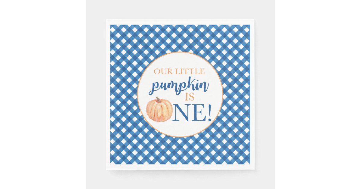 Our Little Pumpkin blue plaid first birthday Napki Napkins | Zazzle