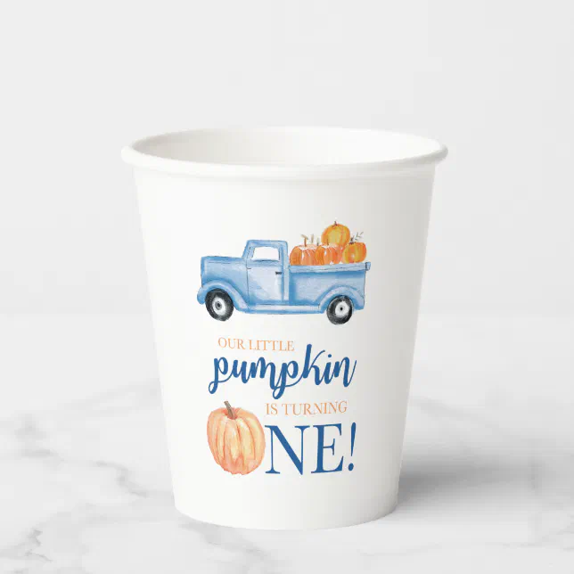 Our Little Pumpkin blue truck first birthday Paper Cups | Zazzle
