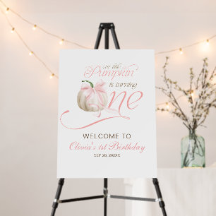 Our Little Pumpkin Is Turning One Welcome Sign