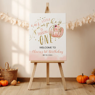 Our Little Pumpkin Is Turning One Welcome Sign