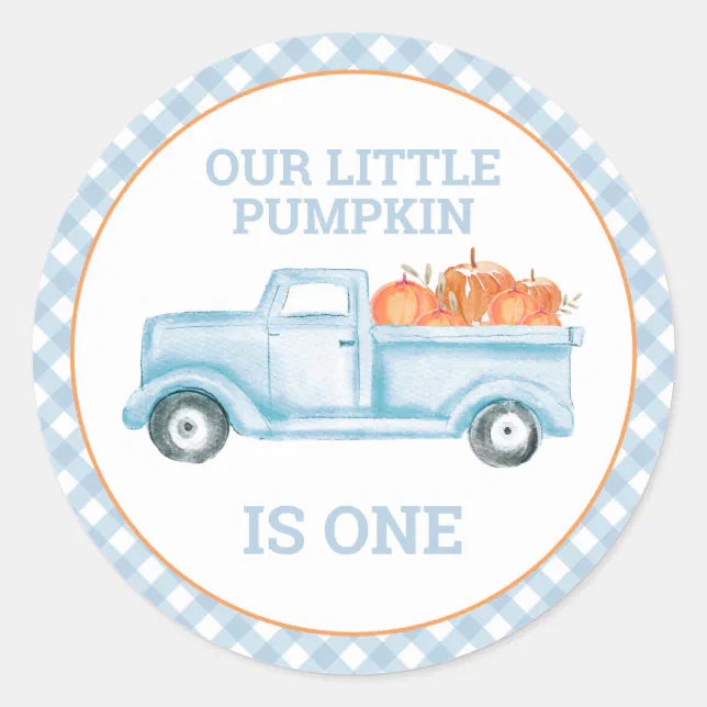 Our Little Pumpkin light blue truck first birthday Classic Round ...