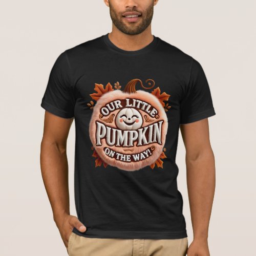 Our Little Pumpkin on the Way Announcement T_Shirt