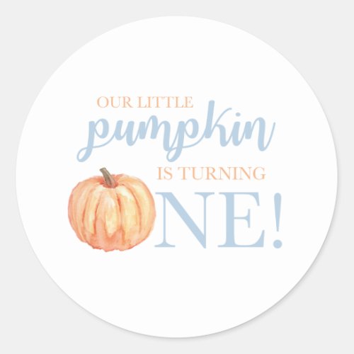 Our Little Pumpkin One pastel blue first birthday  Classic Round Sticker