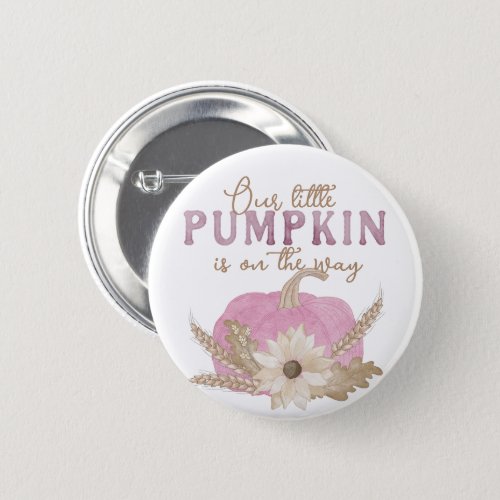 Our Little Pumpkin _ Pink Button