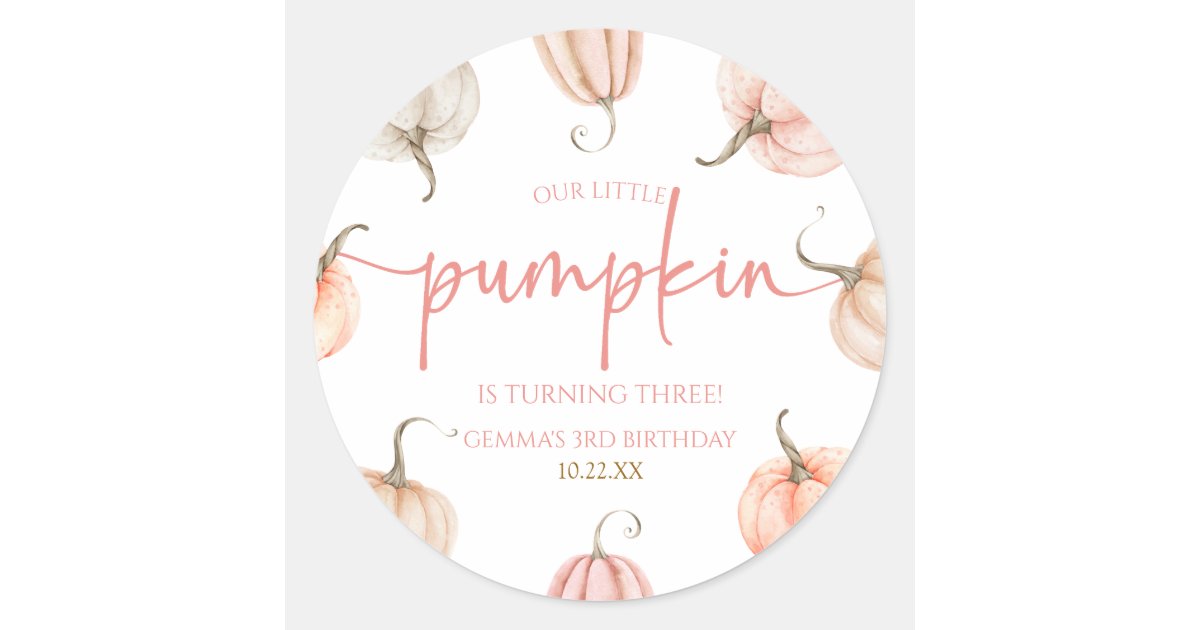 Our Little Pumpkin Pink White Fall Birthday Party Classic Round Sticker ...