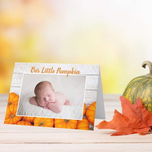Our Little Pumpkin Thanksgiving Newborn Photo Announcement