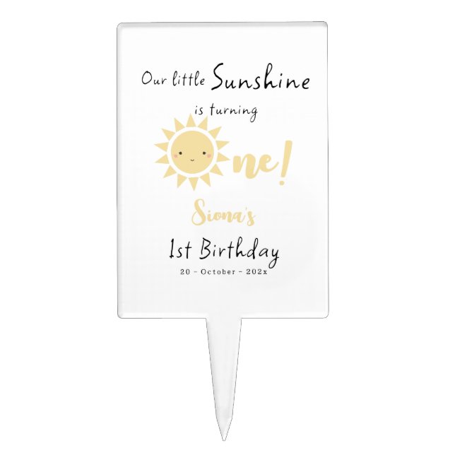 Our Little Sunshine is Turning One Cute Birthday Cake Topper (Front)