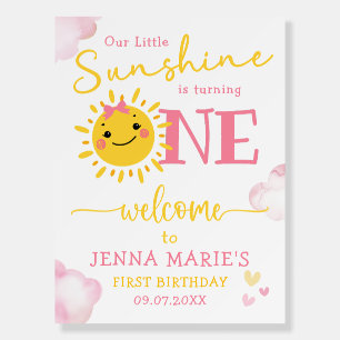 OUR LITTLE SUNSHINE IS TURNING ONE WELCOME FOAM BOARD