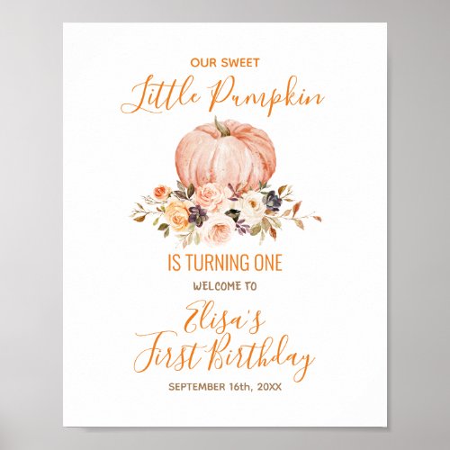 Our Little Sweet Pumpkin 1st Birthday Welcome Poster