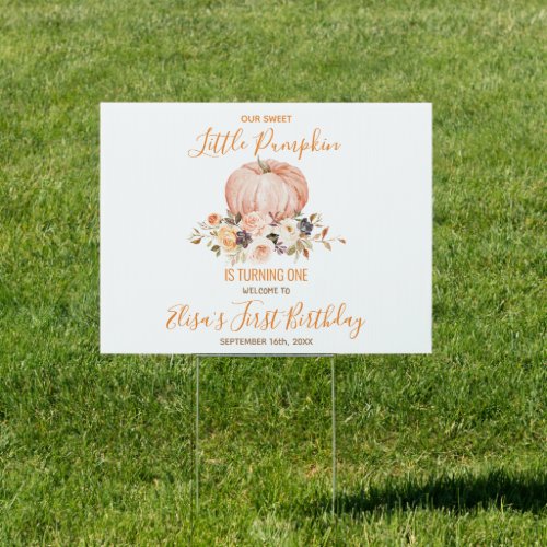 Our Little Sweet Pumpkin 1st Birthday Welcome Yard Sign