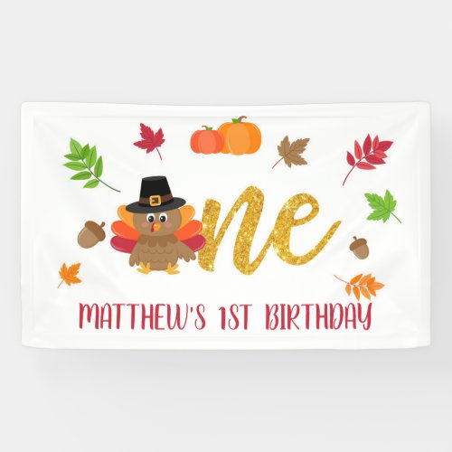 Our Little Turkey is One First Birthday Banner