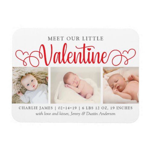 Our Little Valentine 3 Photo Birth Announcement Magnet