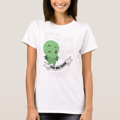 Our Lord and Savior Cthulhu T_Shirt