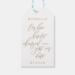 Our Love Hasn't Changed Just Our Date White Gift Tags