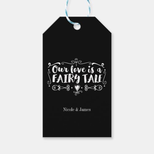 OUR LOVE IS A FAIRY TALE Custom Wedding Favor Gift Tags