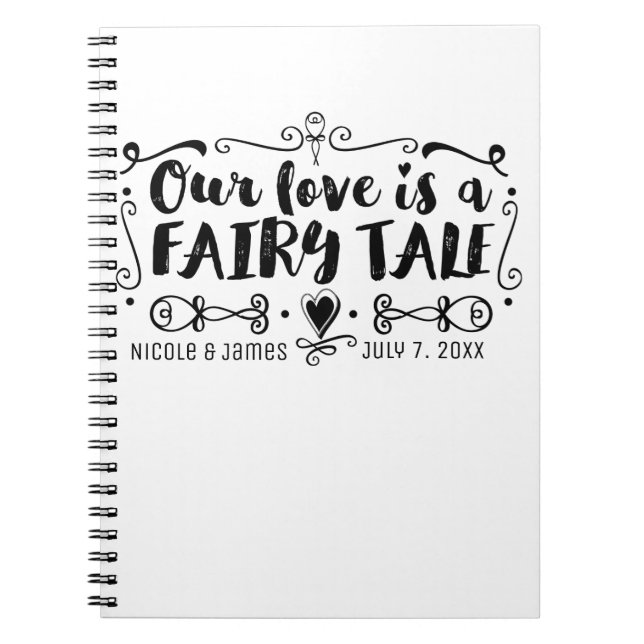 OUR LOVE IS A FAIRY TALE Custom Wedding Guestbook Notebook (Front)