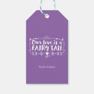 OUR LOVE IS A FAIRY TALE Wedding Favor ANY COLOR Gift Tags