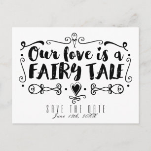 OUR LOVE IS A FAIRY TALE Wedding Save the Date Announcement Postcard