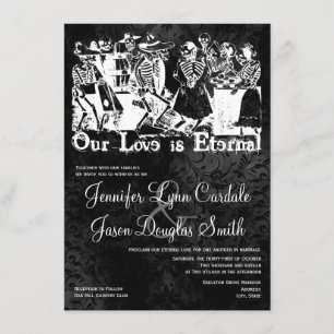 Our Love is Eternal Skeleton Wedding Invitations