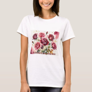 Our love is like an eternal rose T-Shirt