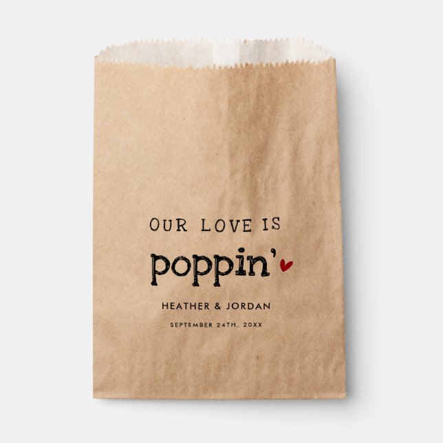 Our Love Is Poppin' Wedding Popcorn Favor  Bag (Front)