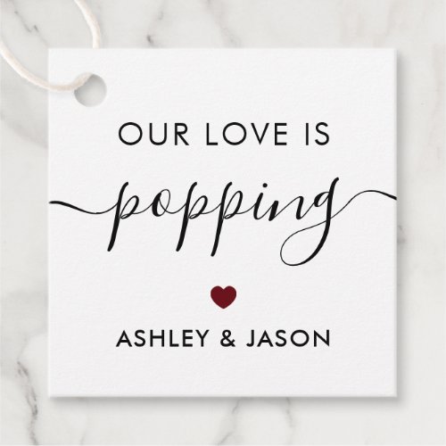 Our Love is Poppping Popcorn Tag Wedding Favor T Favor Tags