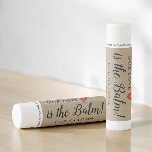 Our Love Is The Balm Wedding Favors