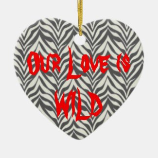 Our Love is Wild Zebra Valentine